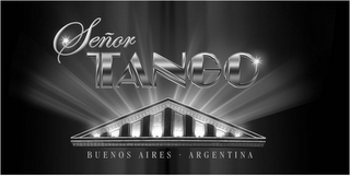 SEÑOR TANGO BUENOS AIRES · ARGENTINA