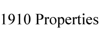 1910 PROPERTIES