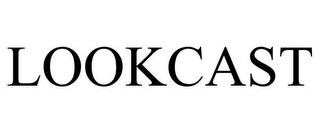 LOOKCAST