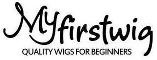 MYFIRSTWIG QUALITY WIGS FOR BEGINNERS