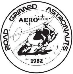 ROAD GRIMED ASTRONAUTS AEROSTICH 1982