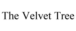 THE VELVET TREE