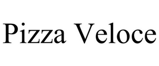 PIZZA VELOCE