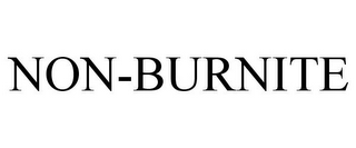 NON-BURNITE