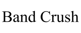BAND CRUSH