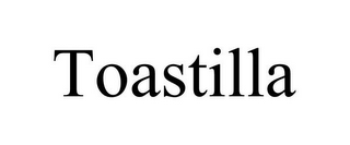 TOASTILLA