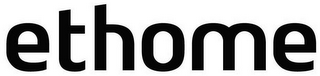 ETHOME