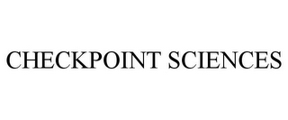 CHECKPOINT SCIENCES