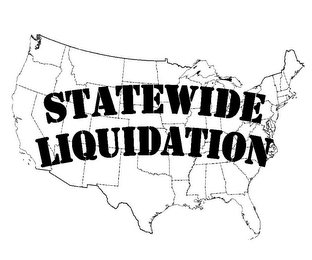 STATEWIDE LIQUIDATION