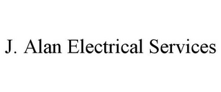 J. ALAN ELECTRICAL SERVICES