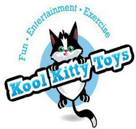 FUN · ENTERTAINMENT · EXERCISE KOOL KITTY TOYS