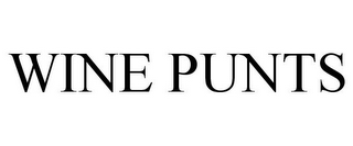 WINE PUNTS