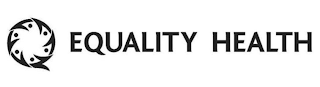 EQUALITY HEALTH