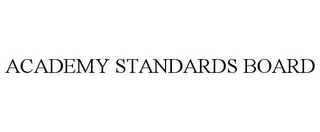 ACADEMY STANDARDS BOARD