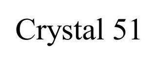 CRYSTAL 51