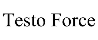 TESTO FORCE