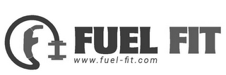 FUEL FIT WWW.FUEL-FIT.COM