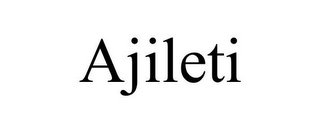 AJILETI