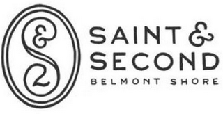 S & 2 SAINT & SECOND BELMONT SHORE