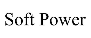 SOFT POWER