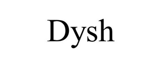 DYSH