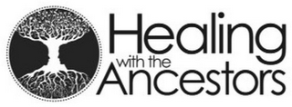 HEALING WITH THE ANCESTORS