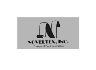 N NOVELTEX, INC. PURVEYOR OF FINE LINENFABRICS