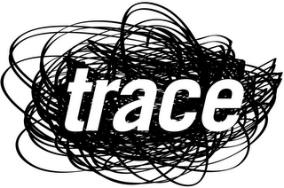 TRACE