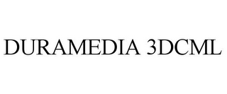 DURAMEDIA 3DCML