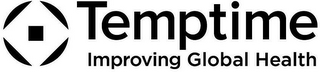 TEMPTIME IMPROVING GLOBAL HEALTH