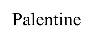 PALENTINE