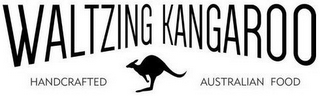 WALTZING KANGAROO HANDCRAFTED AUSTRALIAN FOOD