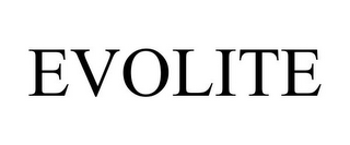 EVOLITE