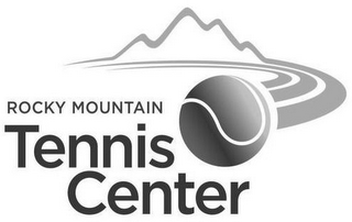 ROCKY MOUNTAIN TENNIS CENTER