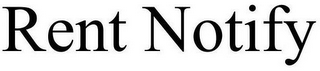 RENT NOTIFY