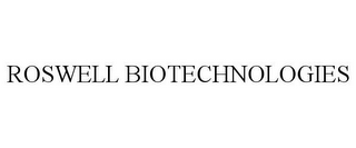 ROSWELL BIOTECHNOLOGIES