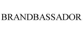 BRANDBASSADOR