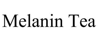 MELANIN TEA