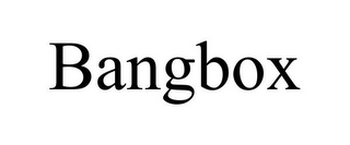 BANGBOX