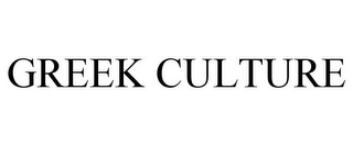 GREEK CULTURE