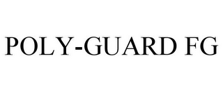 POLY-GUARD FG