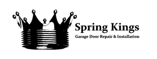 SPRING KINGS GARAGE DOOR REPAIR & INSTALLATION