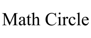MATH CIRCLE
