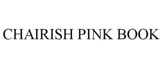 CHAIRISH PINK BOOK