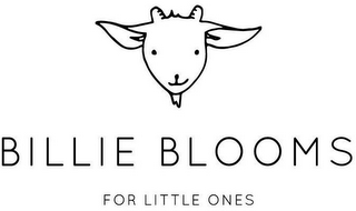 BILLIE BLOOMS FOR LITTLE ONES