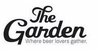 THE GARDEN WHERE BEER LOVERS GATHER