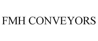 FMH CONVEYORS