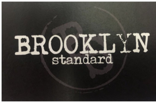 BROOKLYN STANDARD BS