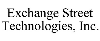 EXCHANGE STREET TECHNOLOGIES, INC.