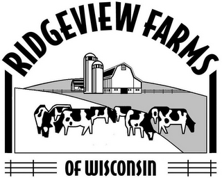 RIDGEVIEW FARMS OF WISCONSIN